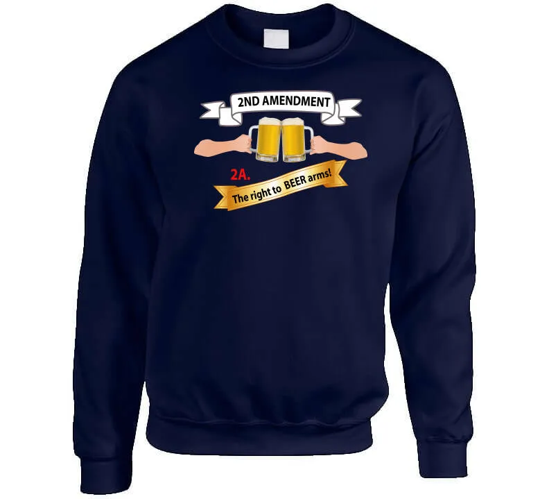 2nd Amendment 2a - The Right To Beer Arms X 300 Long Sleeve T Shirt