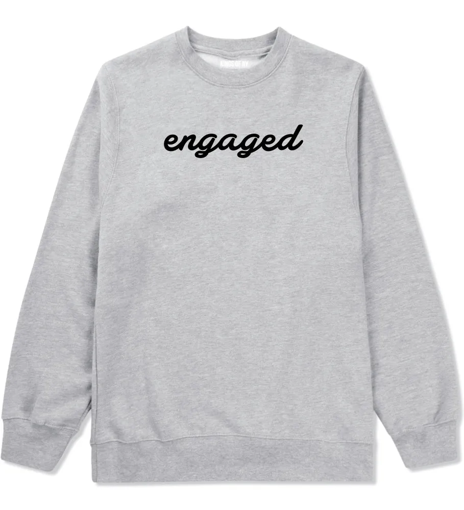 Engaged Script Mens Crewneck Sweatshirt