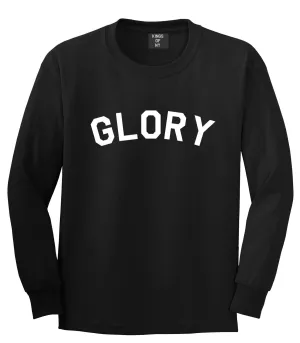 Glory Long Sleeve T-Shirt