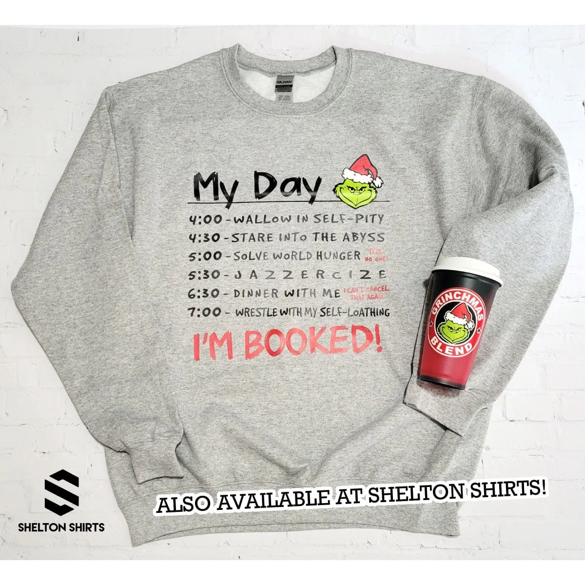 Im Booked! 4:00 Wallow in Self Pity Daily Routine The Grinch Quote Unisex Sweatshirt