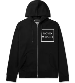 Movin Weight Hustler Zip Up Hoodie Hoody