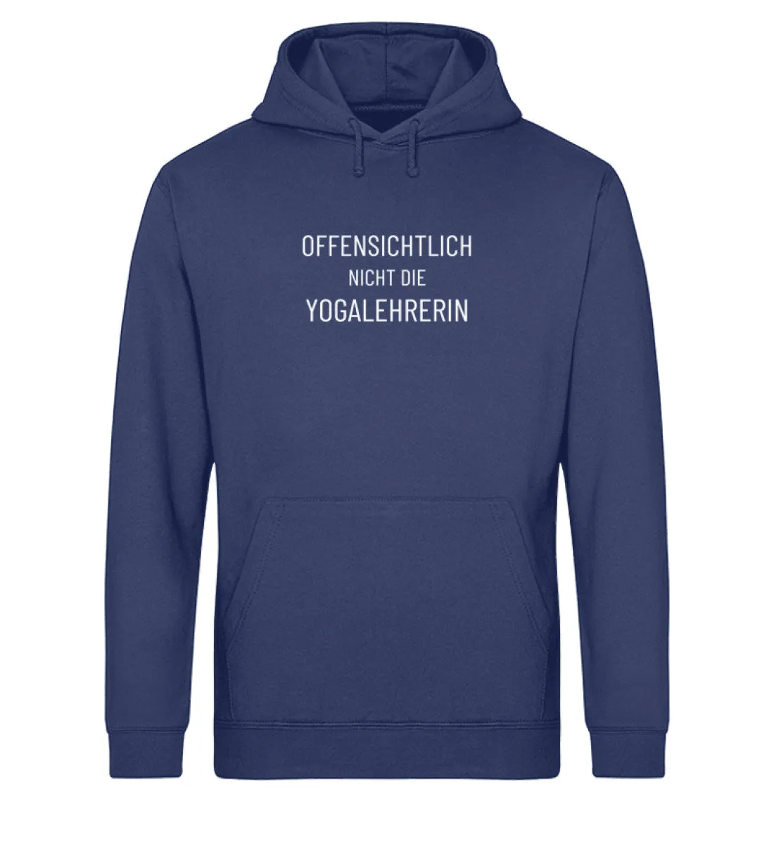 Offensichtlich nicht die Yogalehrerin Bio Hoodie Unisex