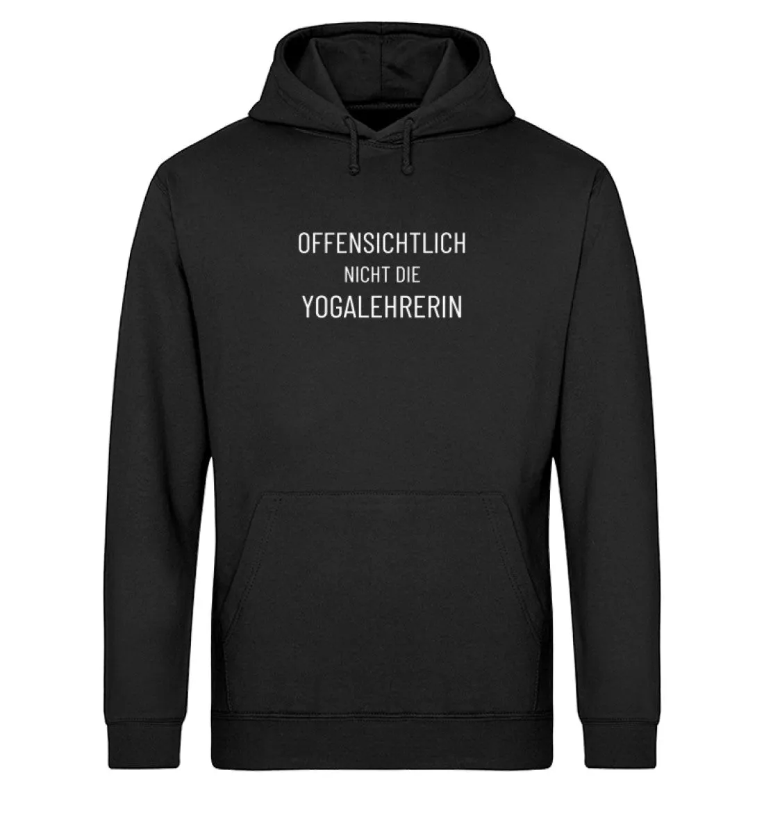 Offensichtlich nicht die Yogalehrerin Bio Hoodie Unisex